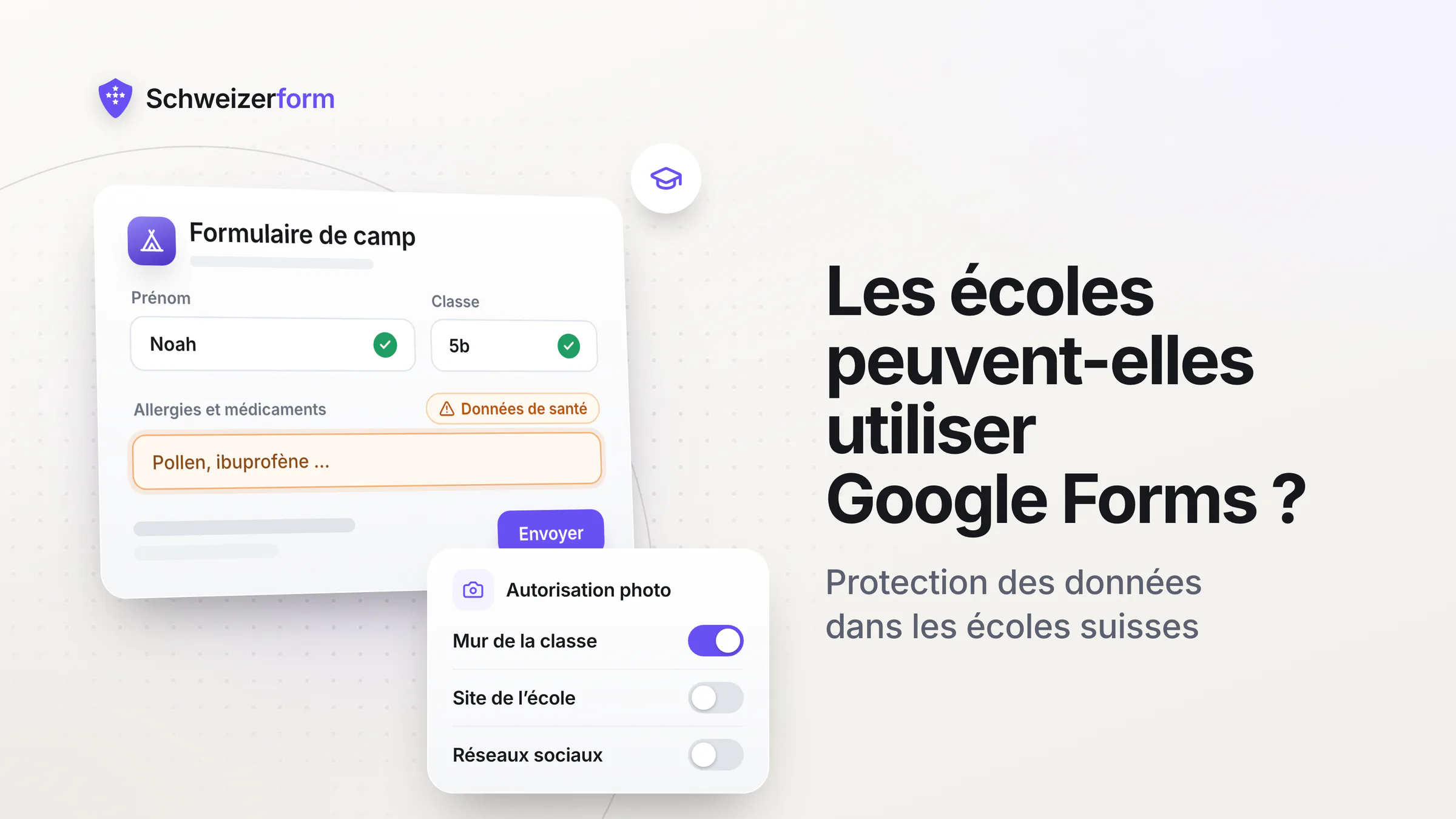 Les écoles peuvent-elles utiliser Google Forms ? Protection des données en Suisse