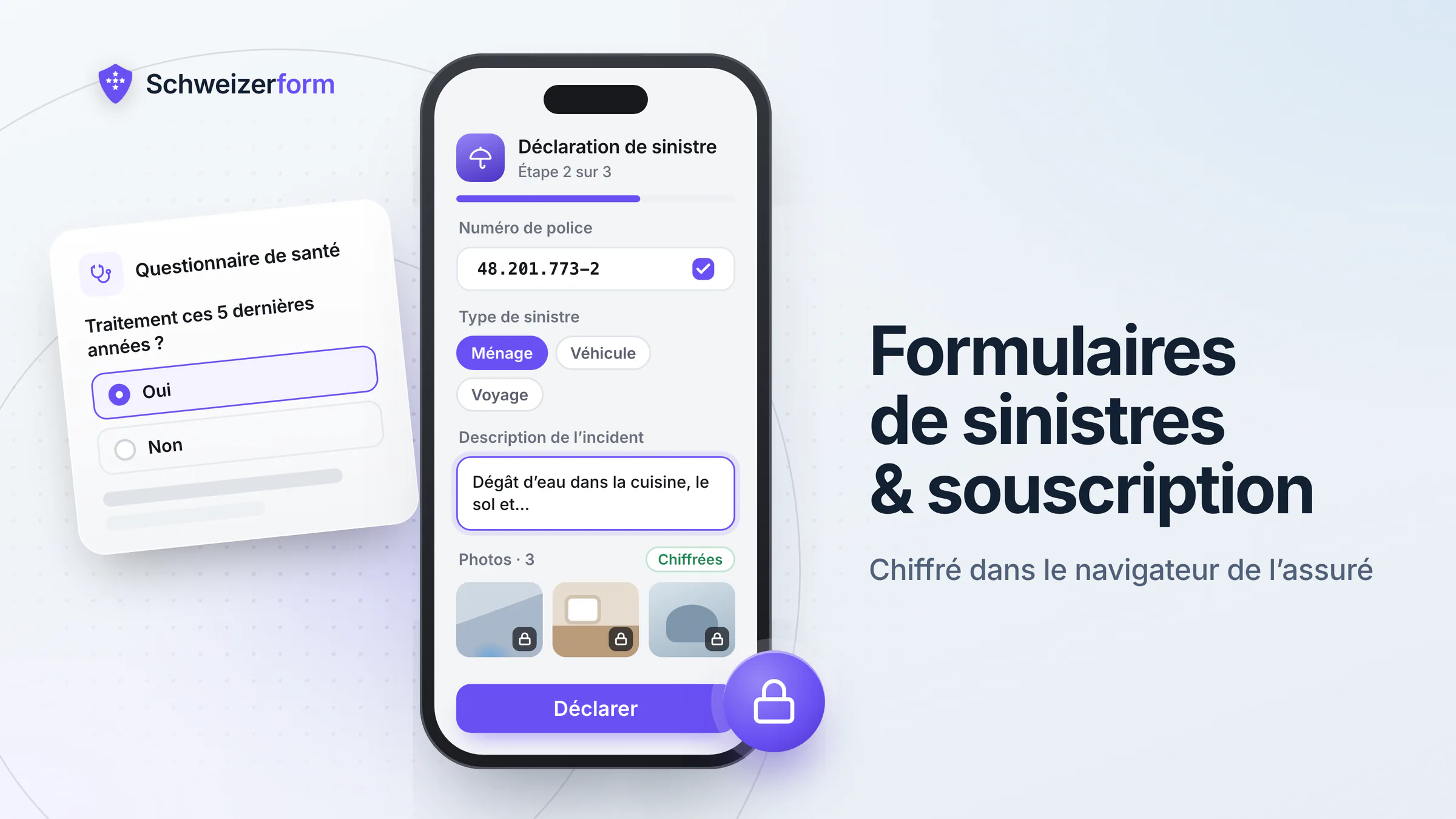 Formulaires de sinistres & souscription